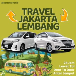 Travel Door to Door Jakarta Lembang