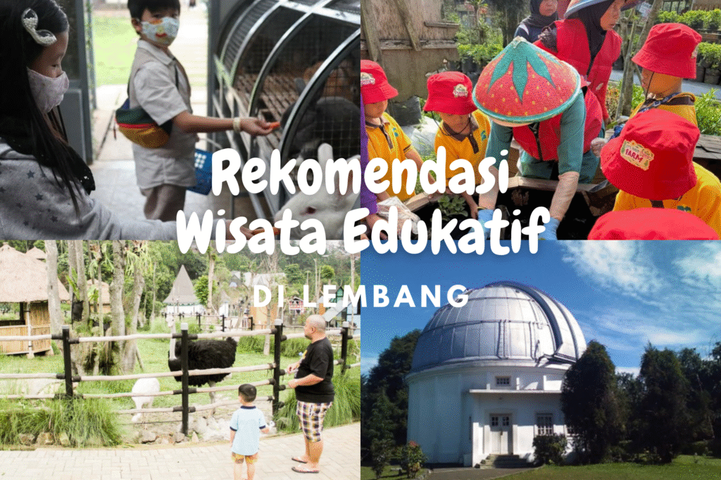Rekomendasi Wisata Edukatif Anak di Lembang